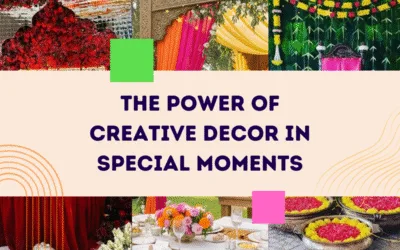 What Role Does Creative Decor Play in Making Special Occasions Unforgettable?
